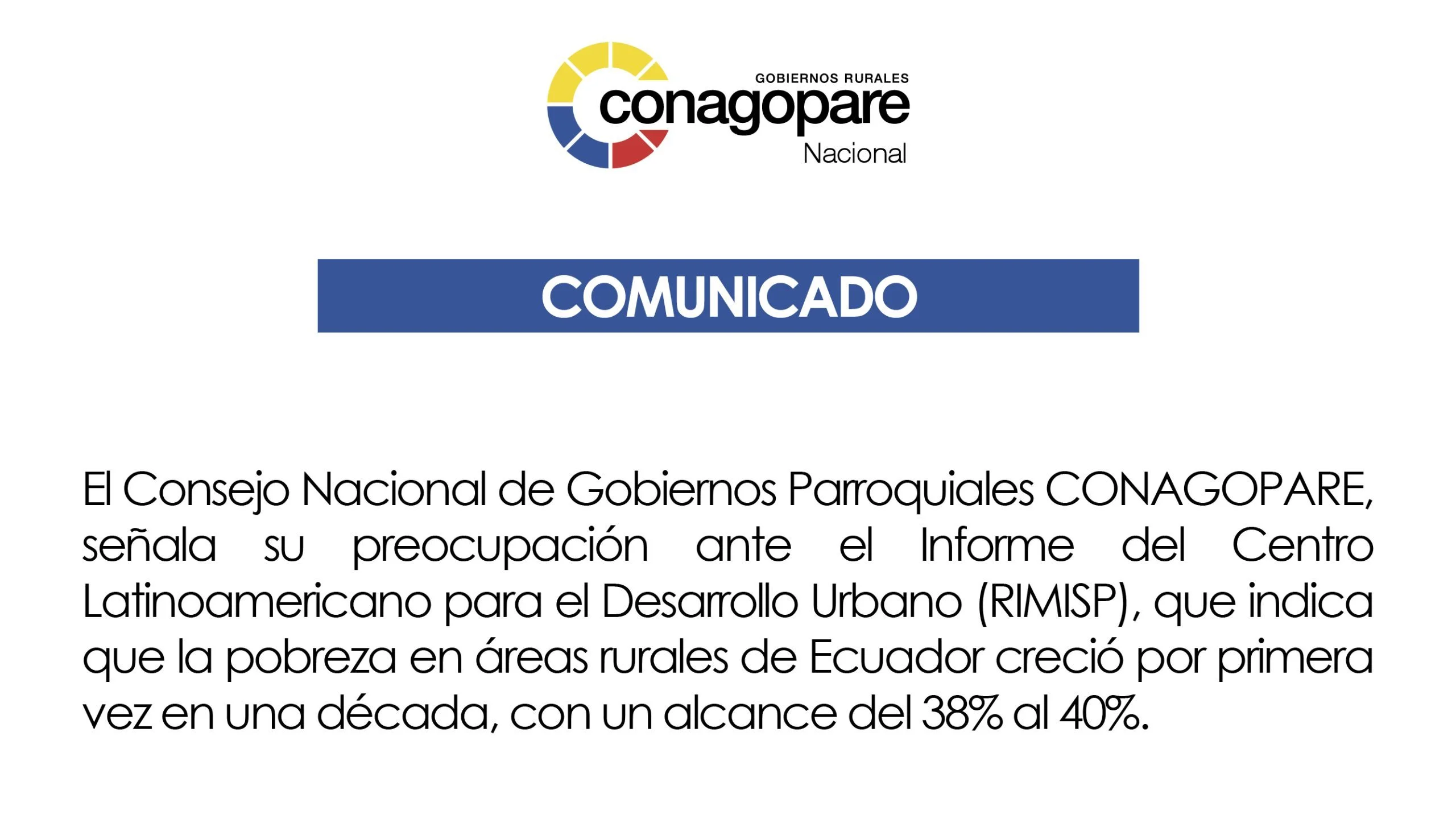 Pronunciamiento sobre Informe del Centro Latinoamericano de Desarrollo y Demandas del Sector Rural